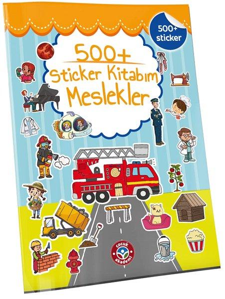 500+Sticker Kitabım - Meslekler | Çocuk Akademi Yayınları (İnce Kapak)  - Resim 1