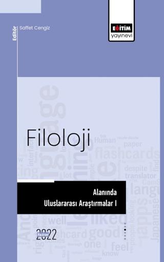 Filoloji Alanında Uluslararası Araştırmalar I | Eğitim Yayınevi - Bilimsel Eserler (Ciltsiz)  - Resim 1
