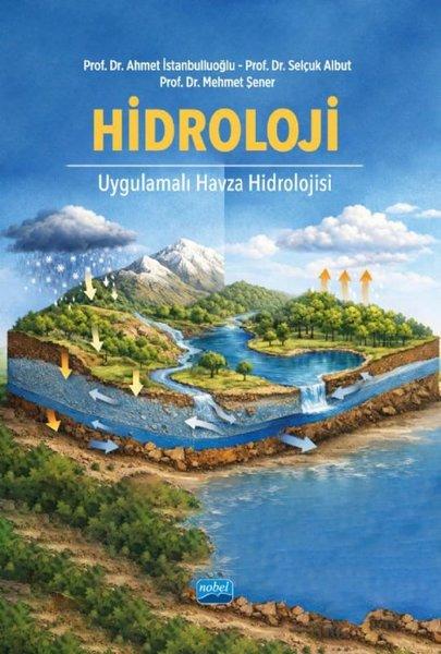 Hidroloji - Uygulamalı Havza Hidrolojisi | Nobel Akademik Yayıncılık (İnce Kapak)  - Resim 1