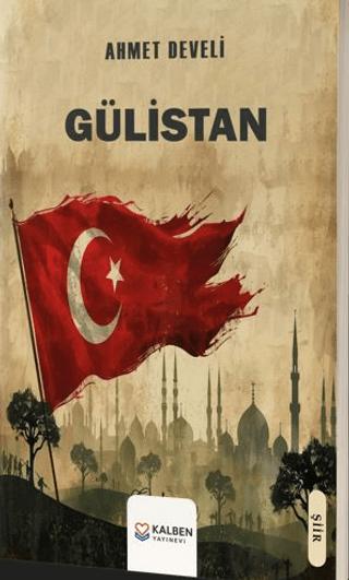 Gülistan | Kalben Yayınevi (Ciltsiz)  - Resim 1