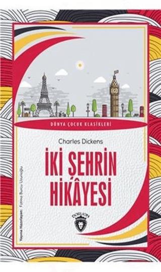 İki Şehrin Hikayesi | Dorlion Yayınları (Ciltsiz)  - Resim 1