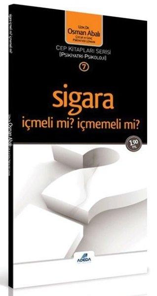 Sigara İçmeli mi İçmemeli mi?-Cep Kitapları Serisi | Adeda (Cep Boy)  - Resim 1