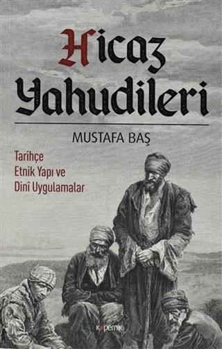Hicaz Yahudileri | Kopernik Kitap (Ciltsiz)  - Resim 1