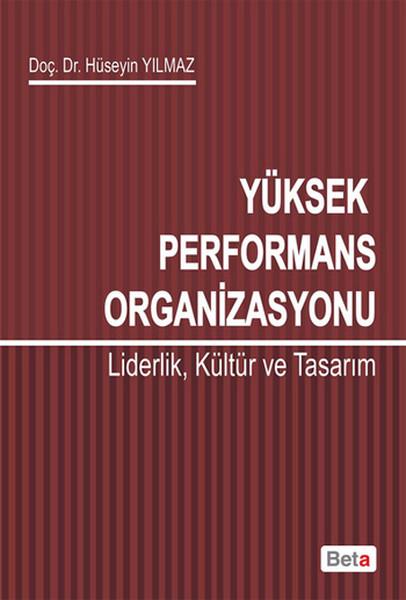 Yüksek Performans Organizasyonu | Beta Yayınları (İnce Kapak)  - Resim 1