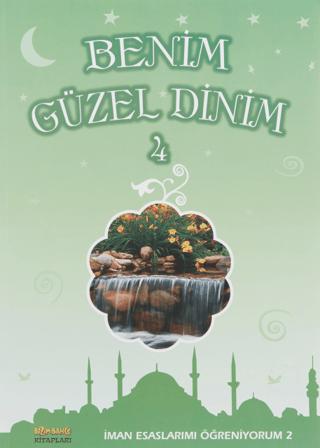 Benim Güzel Dinim - 4