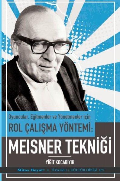 Meisner Tekniği - Oyuncular Eğitmenler ve Yönetmenler İçin | Mitos Boyut Yayınları (İnce Kapak)  - Resim 1