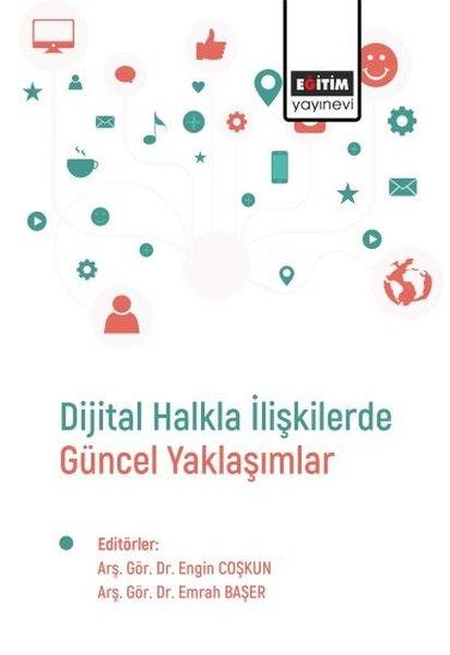 Dijital Halkla İlişkilerde Güncel Yaklaşımlar | Eğitim Yayınevi (İnce Kapak)  - Resim 1