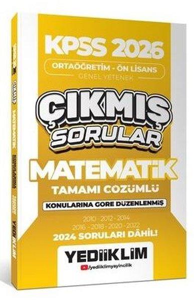 KPSS 2026 Ortaöğretim - Önlisans Matematik Konularına Göre Çıkmış Sorular 2024 Soruları Dahil | Yediiklim Yayınları (İnce Kapak)  - Resim 1