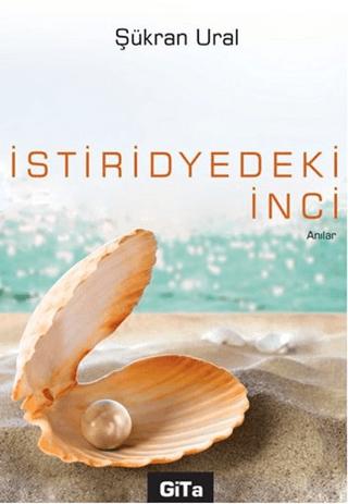 İstiridyedeki İnci | Gita Yayınları (Ciltsiz)  - Resim 1