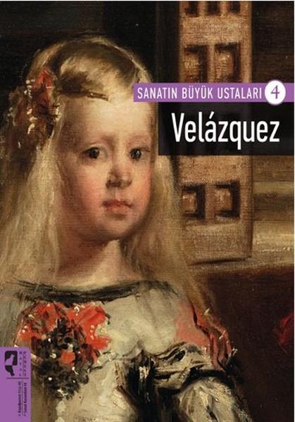 Sanatın Büyük Ustaları 4 - Velazquez | Hayalperest Yayınevi (İnce Kapak)  - Resim 1