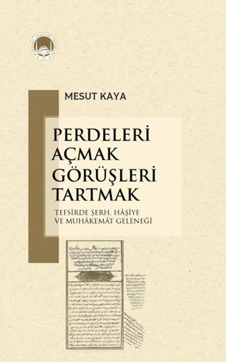 Perdeleri Açmak Görüşleri Tartmak | Marmara Akademi Yayınları (Ciltsiz)  - Resim 1