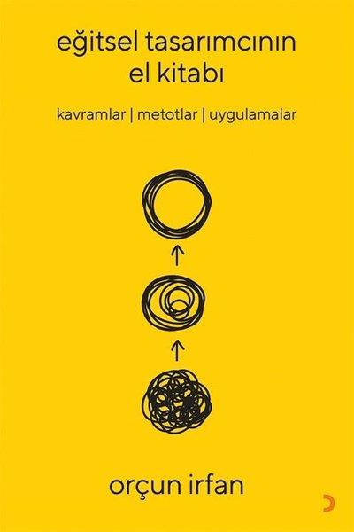 Eğitsel Tasarımcının El Kitabı - Kavramlar Metotlar Uygulamalar | Cinius (İnce Kapak)  - Resim 1