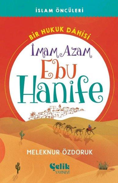 İmam Azam Ebu Hanife - Bir Hukuk Dahisi | Çelik Yayınevi (İnce Kapak)  - Resim 1