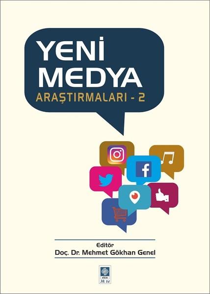 Yeni Medya Araştırmaları 2 | Ekin Basım Yayın (İnce Kapak)  - Resim 1