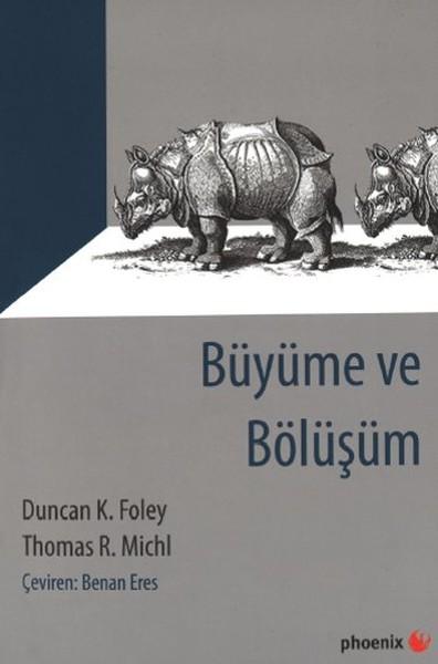 Büyüme ve Bölüşüm | Phoenix - Yayınevi Genel Dizisi (İnce Kapak)  - Resim 1
