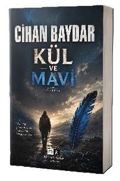 Kül ve Mavi | MK Mirhan Kitap (İnce Kapak)  - Resim 1