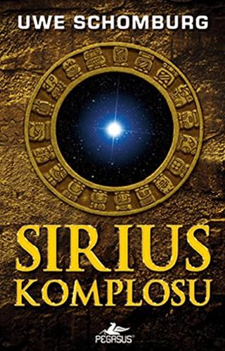 Sirius Komplosu | Pegasus Yayınları (Ciltsiz)  - Resim 1