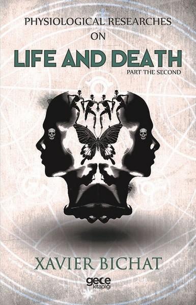 Physiological Researches on Life and Death-Part 2 | Gece Kitaplığı (İnce Kapak)  - Resim 1