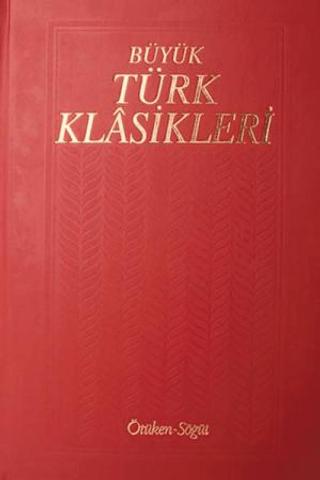 Büyük Türk Klasikleri Cilt 4