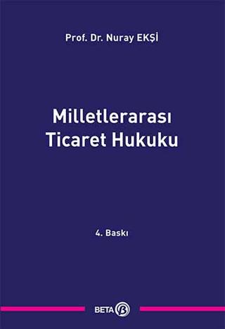 Milletlerarası Ticaret Hukuku | Beta Yayınevi (Ciltli)  - Resim 1