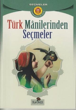 Türk Manilerinden Seçmeler