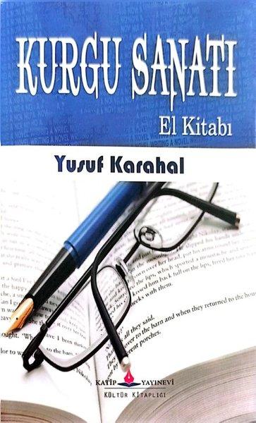 Kurgu Sanatı El Kitabı | Katip Yayınevi (İnce Kapak)  - Resim 1