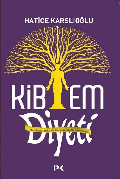 Kibem Diyeti | Profil Kitap (İnce Kapak)  - Resim 1