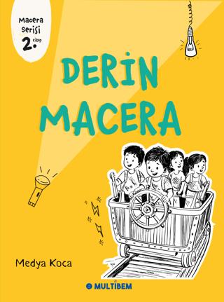Derin Macera | Multibem Yayınları (Ciltsiz)  - Resim 1