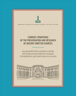 Current Conditions Of The Preservation And Research Of Ancient Written Sources | IRCICA (Ciltsiz)  - Resim 1