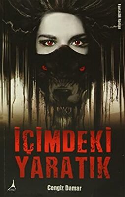Alter Yayınları İçimdeki Yaratık - Cengiz Damar kitap kapağı
