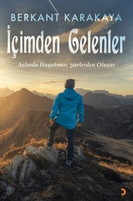 İçimden Gelenler - Berkant Karakaya kitap kapağı