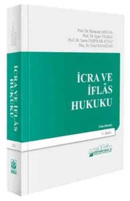 İcra ve İflas Hukuku - Ejder Yılmaz kitap kapağı