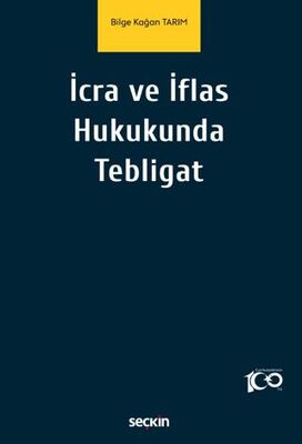 İcra ve İflas Hukukunda Tebligat - Bilge Kağan Tarım kitap kapağı