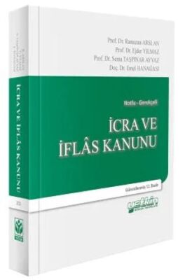 İcra ve İflas Kanunu ve İlgili Mevzuat - Ejder Yılmaz kitap kapağı
