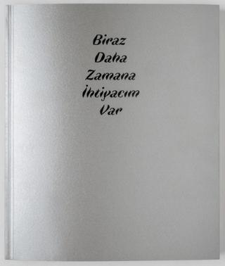 Biraz Daha Zamana İhtiyacım Var | ARTER (Ciltsiz)  - Resim 1