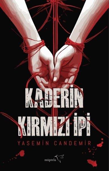 Kaderin Kırmızı İpi | Müptela Yayınları (İnce Kapak)  - Resim 1