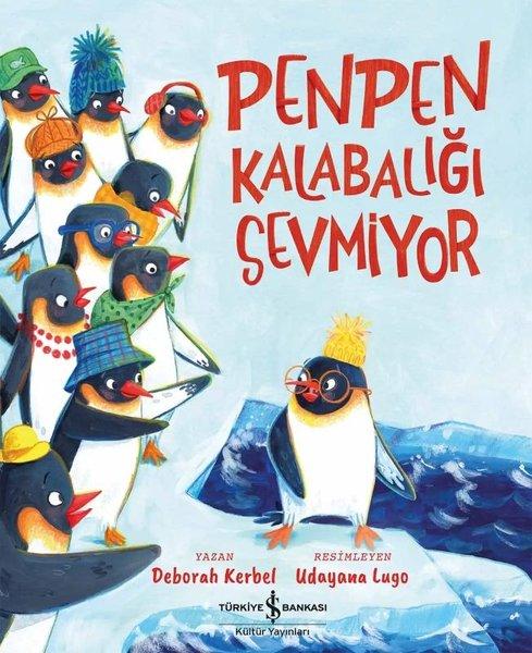 Penpen Kalabalığı Sevmiyor | İş Bankası Kültür Yayınları (İnce Kapak)  - Resim 1