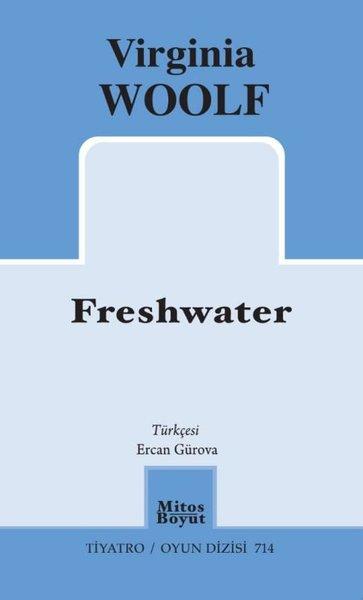 Freshwater - Tiyatro Oyun Dizisi 714 | Mitos Boyut Yayınları (İnce Kapak)  - Resim 1