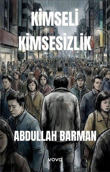 Kimseli Kimsesizlik | Vova Yayınları (İnce Kapak)  - Resim 1