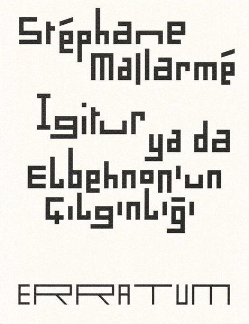 Igitur ya da Elbehnon'un Çılgınlığı | Norgunk Yayıncılık