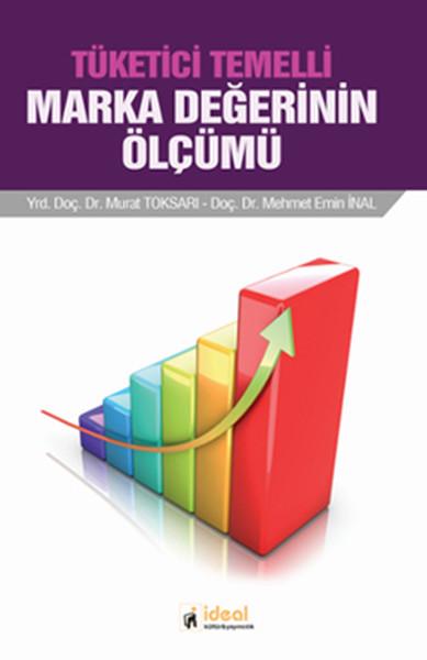 Tüketici Temelli Marka Değerinin Ölçümü | İdeal Kültür Yayıncılık (İnce Kapak)  - Resim 1