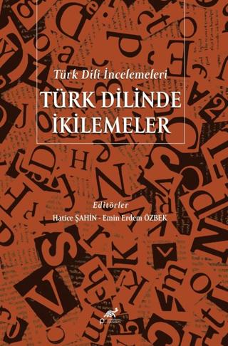 Türk Dilinde İkilemeler | Paradigma Akademi Yayınları (Ciltsiz)  - Resim 1