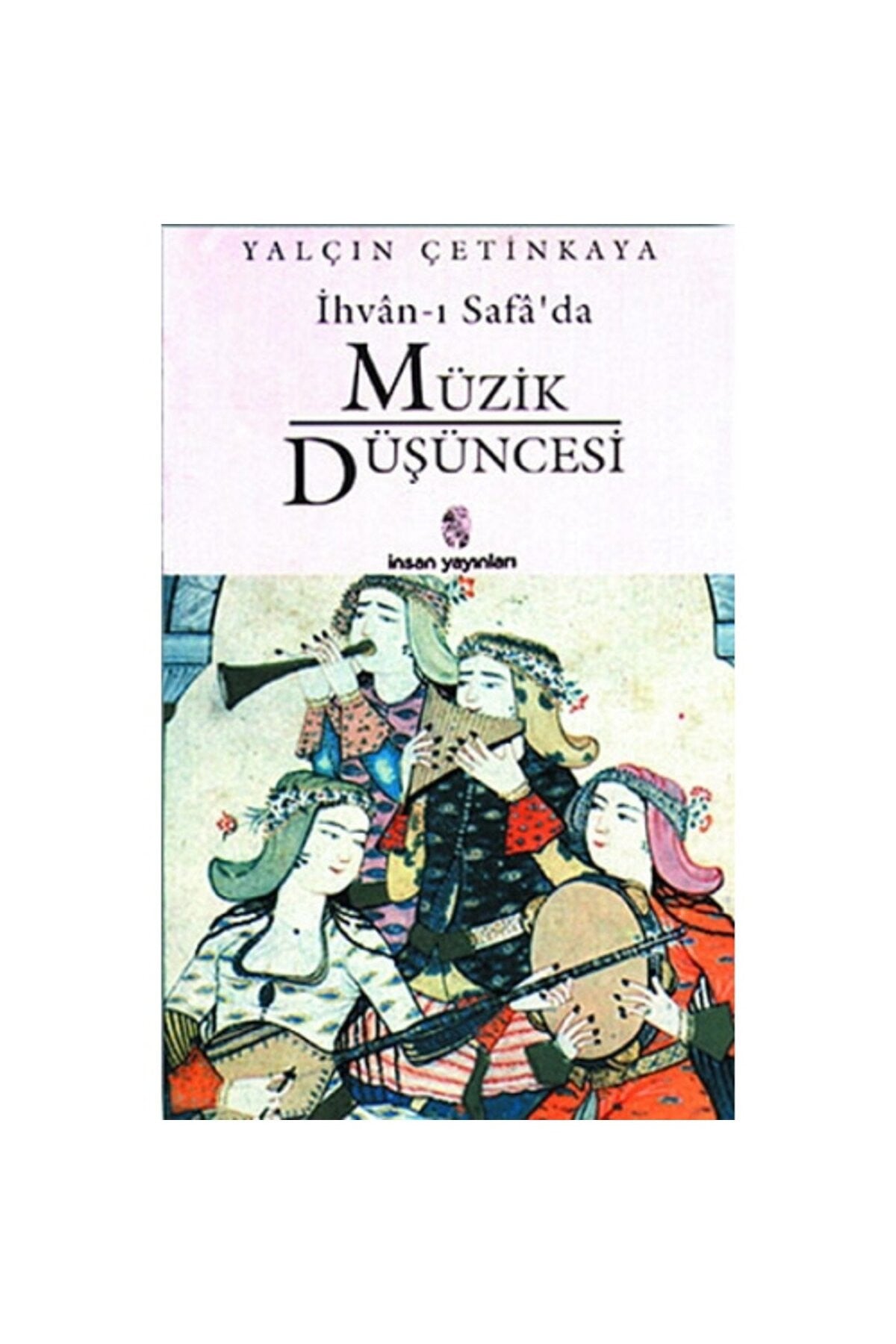 İhvan-I Safa'Da Müzik Düşüncesi kitap kapağı