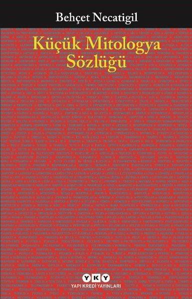 Küçük Mitologya Sözlüğü | Yapı Kredi Yayınları (e-Kitap)  - Resim 1