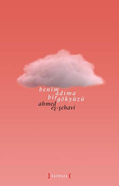 Benim Adıma Bir Gökyüzü | Kırmızı Yayınları - Şiir Dizisi (Ciltli)  - Resim 1