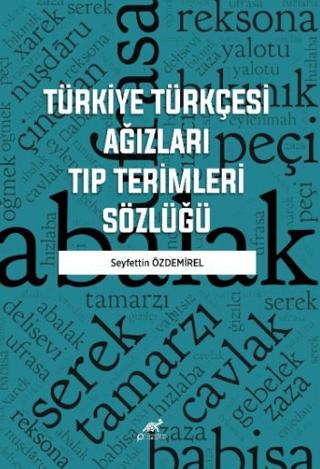Türkiye Türkçesi Ağızları Tıp Terimleri Sözlüğü