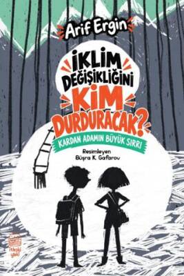 İklim Değişikliğini Kim Durduracak? - Arif Ergin kitap kapağı
