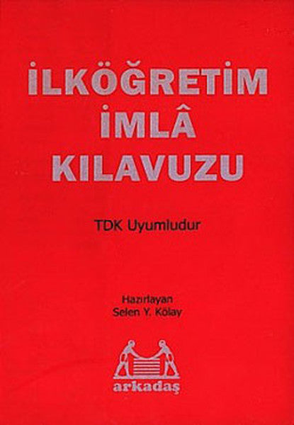 İlköğretim İmla Kılavuzu - Selen Y. Kölay kitap kapağı