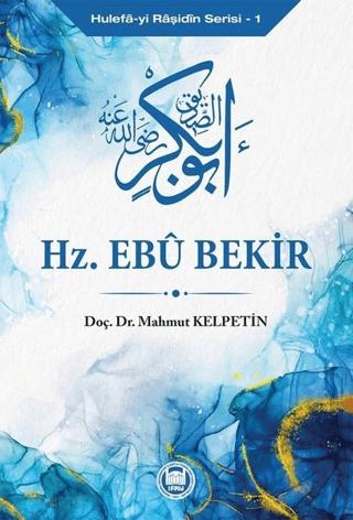 Hz. Ebu Bekir - Hulefa-yi Raşidin Serisi 1