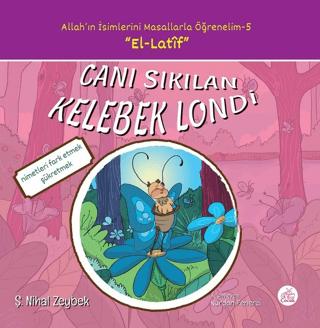 Canı Sıkılan Kelebek Londi